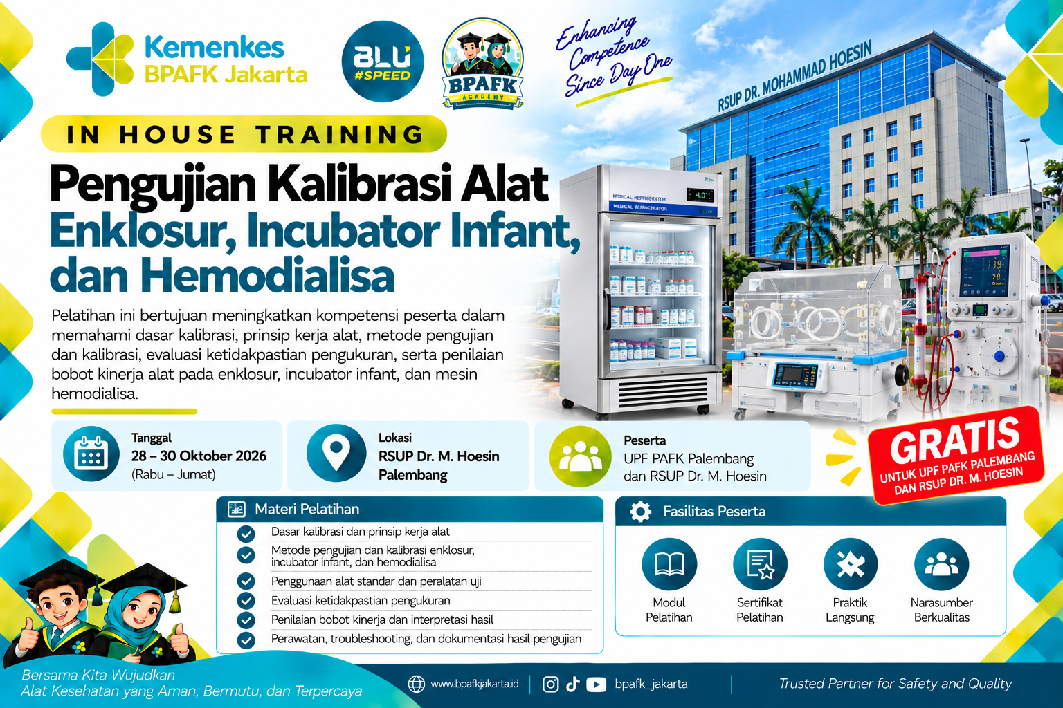 Workshop Pengujian dan Kalibrasi Alat Incubator Infant, Enklosur, dan Hemodialisa